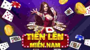 Tiến Lên Miền Nam Choangclub - Cơ hội giải trí hấp dẫn