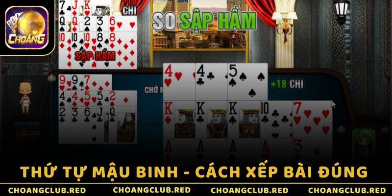 Thứ tự Mậu Binh - Cách xếp bài đúng